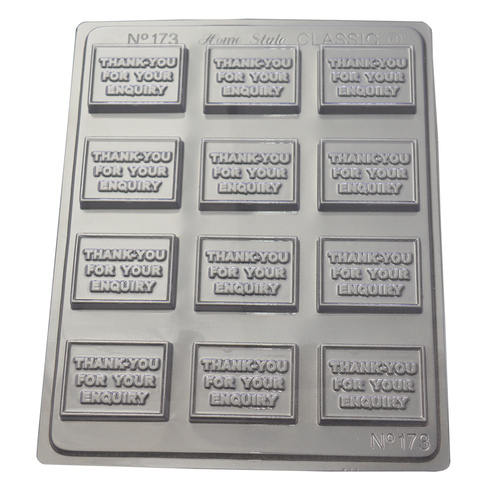 Thank You For You Enquiry Chocolate / Craft Mould
